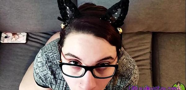  Cum get your Dick sucked by Kitty!!